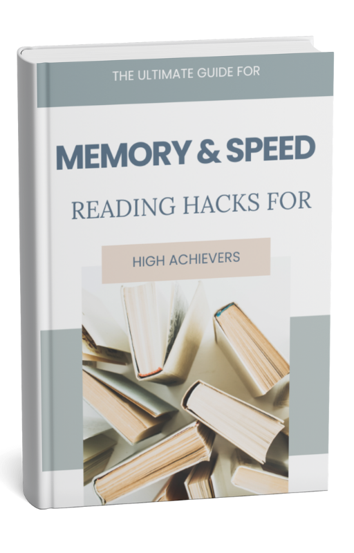 Memory and Speed Reading Hacks – Learn Faster, Retain More, Achieve Big